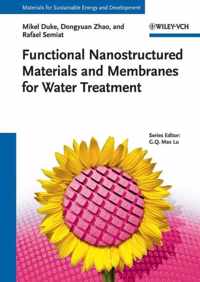 Functional Nanostructured Materials and Membranes for Water Treatment