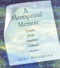 A Menopausal Memoir