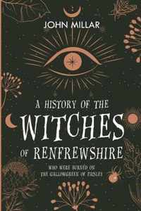 A History of the Witches of Renfrewshire