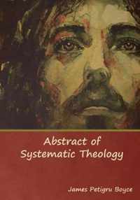 Abstract of Systematic Theology