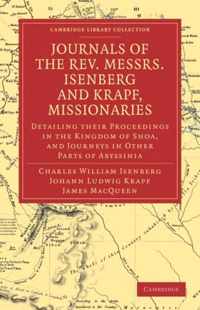 Journals Of The Rev. Messrs Isenberg And Krapf, Missionaries Of The Church Missionary Society