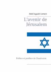 L'avenir de Jerusalem