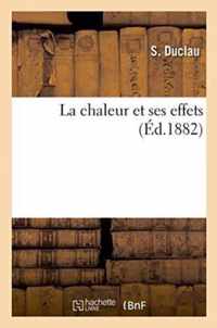 La Chaleur Et Ses Effets