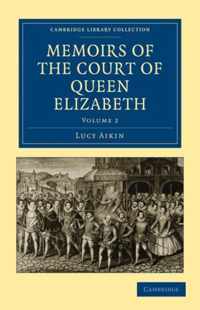 Memoirs of the Court of Queen Elizabeth