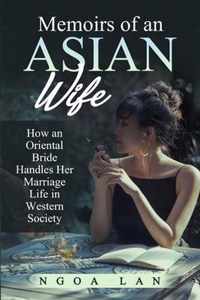 Memoirs of an Asian wife