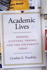 Academic Lives