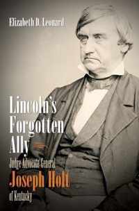 Lincoln's Forgotten Ally