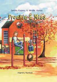 Froekje & Mies 1 -   Gemeen spel