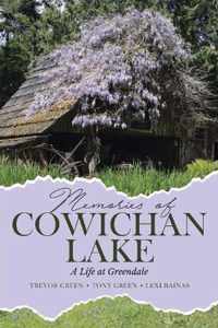 Memories of Cowichan Lake