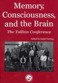 Memory, Consciousness and the Brain