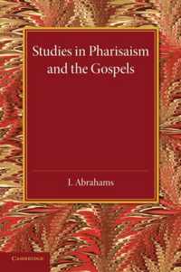 Studies in Pharisaism and the Gospels