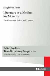 Literature as a Medium for Memory