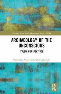 Archaeology of the Unconscious