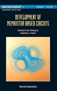 Development Of Memristor Based Circuits