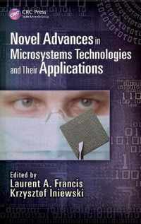 Novel Advances in Microsystems Technologies and Their Applications