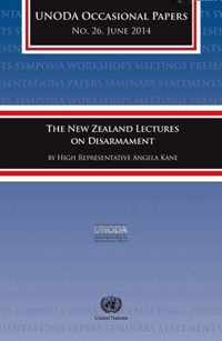 The New Zealand Lectures on Disarmament by High Representative Angela Kane