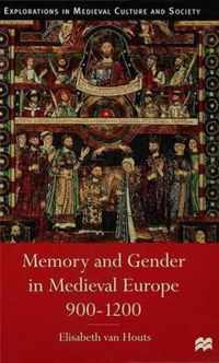 Memory and Gender in Medieval Europe, 900-1200