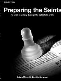 Preparing The Saints