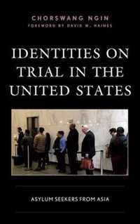 Identities on Trial in the United States