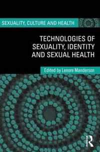 Technologies of Sexuality, Identity and Sexual Health