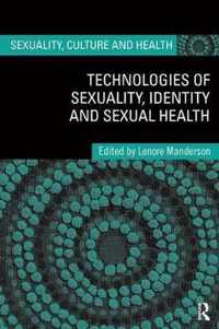 Technologies of Sexuality, Identity and Sexual Health