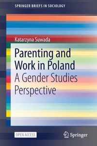 Parenting and Work in Poland