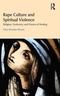 Rape Culture & Spiritual Violence