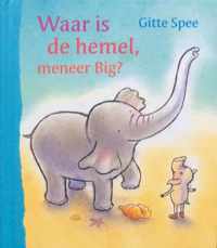 Waar is de hemel, meneer big - special