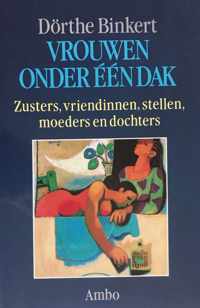 Vrouwen onder één dak