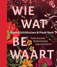 Wie wat bewaart