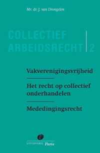 Serie Collectief Arbeidsrecht 2 - Vakverenigingsvrijheid