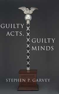 Guilty Acts, Guilty Minds