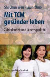 Mit TCM gesuender leben