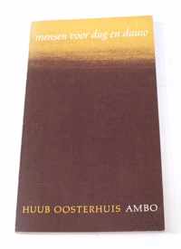 Mensen voor dag en dauw Huub Oosterhuis ISBN9026303475