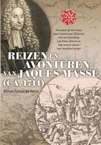 Reizen en avonturen van Jacques Massé (ca. 1714)