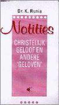 Notities christelijk geloof en ande