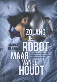 Zolang je robot maar van je houdt