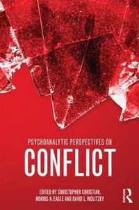 Psychoanalytic Perspectives on Conflict