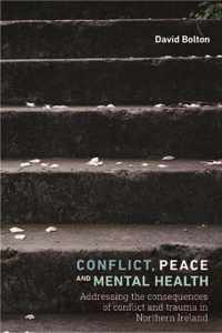 Conflict, Peace and Mental Health