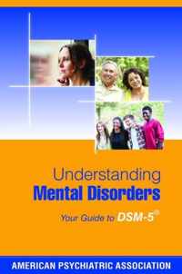 Understanding Mental Disorders