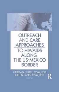 Outreach and Care Approaches to HIV/AIDS Along the US-Mexico Border