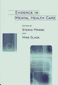 Evidence in Mental Health Care