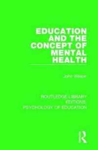 Education and the Concept of Mental Health