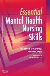 Essential Mental Health Nursing Skills