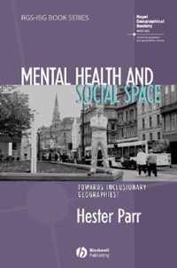 Mental Health and Social Space