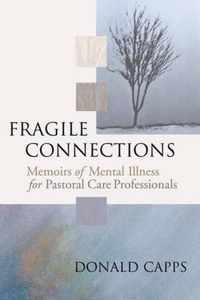 Fragile Connections