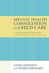 Mental Health Consultation in Child Care