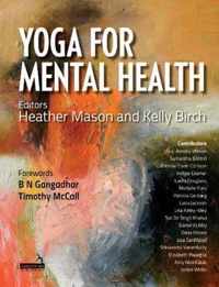 Yoga Therapy for Mental Health Conditions