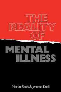 The Reality of Mental Illness