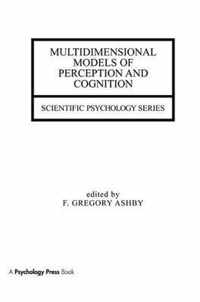 Multidimensional Models of Perception and Cognition